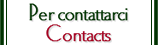 Per contattarci - Contacts